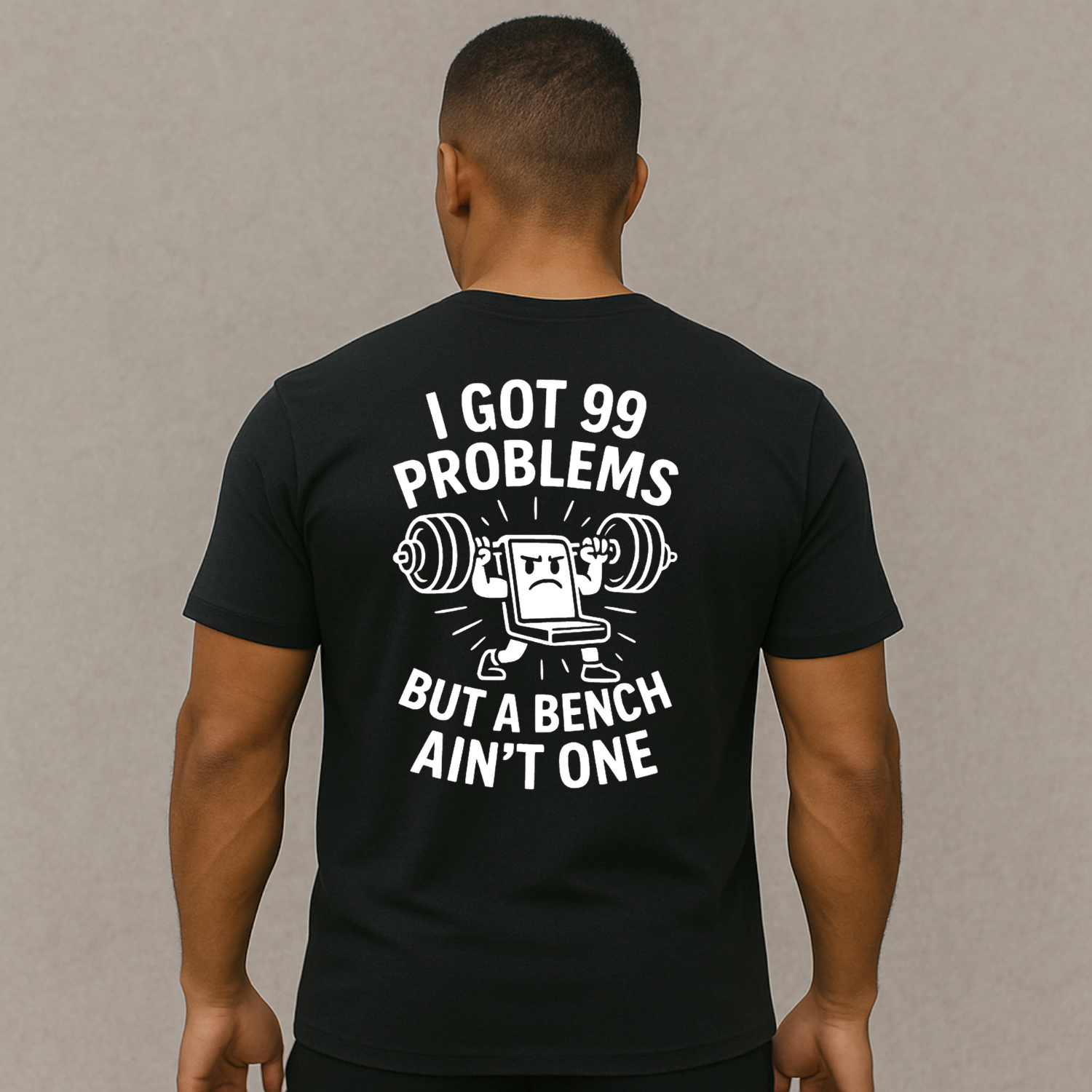 Black gym shirt with 99 problems but a bench ain't one on model – Iron Plate Mafia